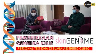 PEMERIKSAAN TEST GENETIK DNA TUBUH, NUTRISI, KULIT NUTRIGENME SKINGENME TEKNOLOGI TERBARU KEDOKTERAN