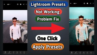 Lightroom preset not working problem fix || How to apply lightroom presets || All Problem Fix ||