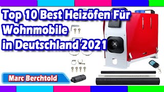 Top 10 Best Heizöfen Für Wohnmobile in Deutschland 2021