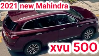 mahindra xuv 5OO new model 2021