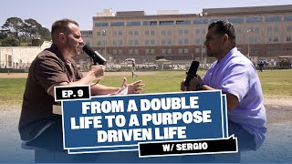 From a Double Life To A Purpose Driven Life | God Behind Bars Podcast