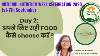 How to choose right food for you - Day 2 | Neelam Kumar| IN HINDI