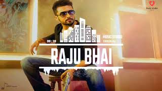 Raju Bhai BGM || Raju Bhai Ringtone || Surya || Music Studio || Trending