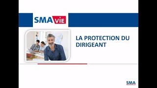 Webinaire SMAvie - La protection du dirigeant