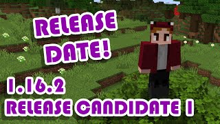 1.16.2 Release Candidate 1 | Release Date Revealed! | Snapshot Summary