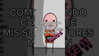 comprobando cosas que mis suscriptores me piden parte 11 #animacion #humor #animation