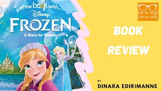 Frozen , Book Review by Dinara Edirimanne | Let Us Read, Let Us Talk