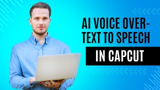 AI VOICE OVER TEXT TO SPEECH IN CAPCUT