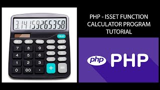 Php Isset Function - Calculator Program Tutorial