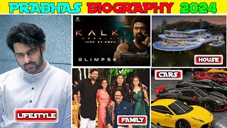 PRABHAS BIOGRAPHY 2024, LIFESTYLE,INCOME,CAREER, RECORD & FULL DETAILS #kalki2898ad