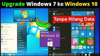 Cara Upgrade Windows 7 Ke Windows 10 Tanpa Hilang Data