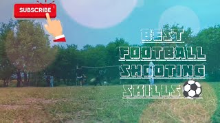 Football Shooting skills!Football sport video ! Beautiful Football ground #viral #ytshorts #football