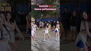 Saigon#viral #trending #Dance#youtube #vietnam # walkingstreet #fashion