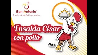 Pollos San Antonio; Si estas a dieta esta Receta Ensalada Cesar con pollo es  para ti.