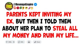 My Family Liked My EX and Kept Inviting Her on Parties🥶, But Then I Told About Her Real Plan...😱