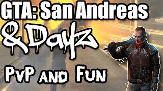 GTA: San Andreas -- DayZ Mod | PvP/Fun 31 (MTA)