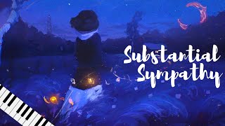 Substantial Sympathy (Piano Instrumental Music)