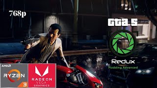 GTA V REDUX - Ryzen 3 2200g Vega 8 & 8GB RAM