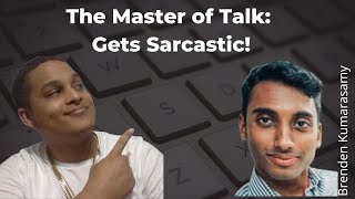 Master Talk Brings The Sarcasm @MasterTalks