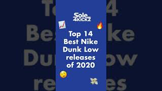 #shorts Top 14 BEST NIKE DUNK LOWS RELEASES OF 2020