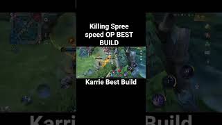 KILLING SPREE OP KARRIE BEST BUILD #mobilelegends #shortvideo #mlbb #shortsyoutube #shorts #short