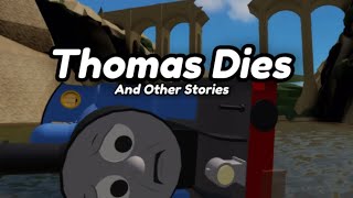 Thomas Dies And Other Stories