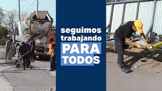 "SEGUIMOS TRABAJANDO PARA TODOS"