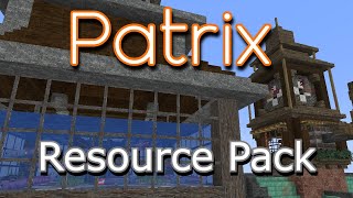 Minecraft Resource Pack Review / Patrix by Patrix / Resource - Texture Packs