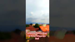 Indahnya perumahan di kota #singaraja #bulelengbali #bali