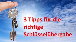 3 Tipps für die richtige Schlüsselübergabe