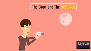 📺The Crow and The Necklace • Animal Story • Lejrua