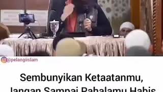 Sembunyikan Ketaatanmu,Jangan Sampai Pahalamu  Habis Karena Engkau Umbar