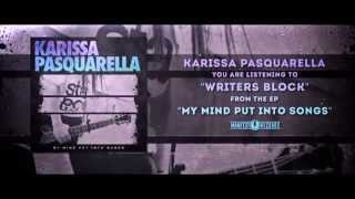 Karissa Pasquarella - Writers Block