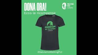 #SalviamoMeltingPot: le ricompense del crowdfunding