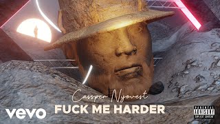 Cassper Nyovest - Fuck Me Harder ft. DJ Sumbody, Reece Madlisa, Thulz, Zuma