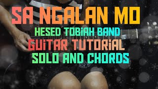 Sa Ngalan Mo Hesed Tobiah full tutorial guitar step by step