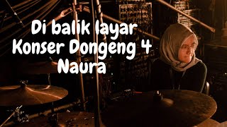 KONSER DONGENG 4 NAURA