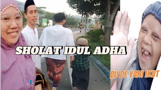 SHOLAT IDUL ADHA ‼️ TELAT UPLOAD ☑️