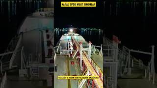 🔴BERLABUH DI MALAM HARI  PERAIRAN BALIKPAPAN#shortvideo #shorts#kapal #kapaltanker