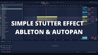 Stutter Effect with Ableton's Autopan