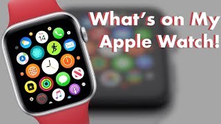 What’s on my Apple Watch!