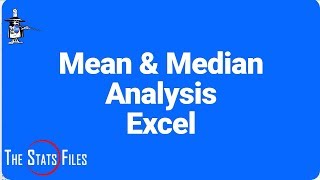 2.3.58 Find and Interpret Mean and Median with Excel