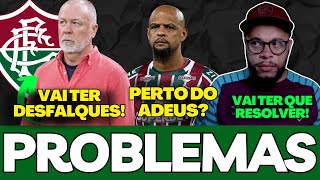 🚨MANO COM PROBLEMAS, FELIPE MELO SE APOSENTANDO E MAIS INFORMAÇÕES DO FLUMINENSE