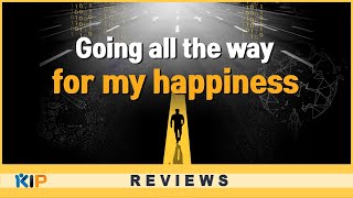 [Reviews] Going all the way for my happiness