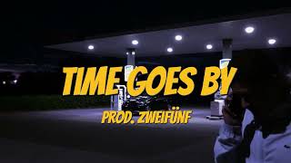 [FREE] Symba x Pashanim Type Beat 2024 - "TIME GOES BY" (Prod. ZweiFünf)