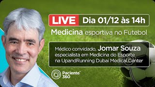 Live: Medicina esportiva no Futebol