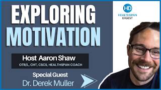 Exploring Motivation, Healthspan, and Judo with Dr. Derek Mueller