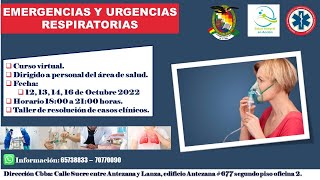 CURSO DE MANEJO DE URGENCIAS Y EMERGENCIAS RESPIRATORIAS DIA 2