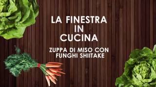 Ricetta_Zuppa di miso con funghi shiitake_La Finestra sul Cielo