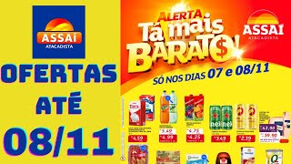 ASSAÍ ATACADISTA OFERTAS ATÉ 08/11/2024 FOLHETO ALERTA TA MAIS BARATO SP